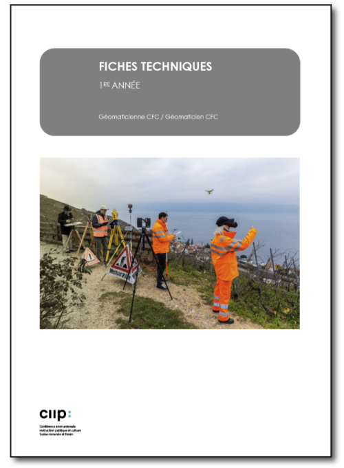 Fiches techniques 1re année - Géomaticienne / Géomaticien CFC - Papier