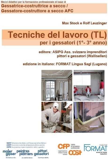 Tecniche del lavoro (TL) per i gessatori