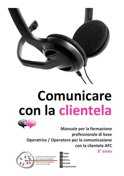 Comunicare con la clientela, parte 3