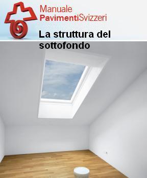 CP Posatori pavimenti - La struttura del sottofondo
