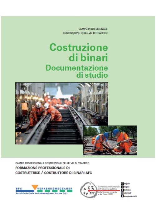 Documentazione di studio - Costruzione di binari