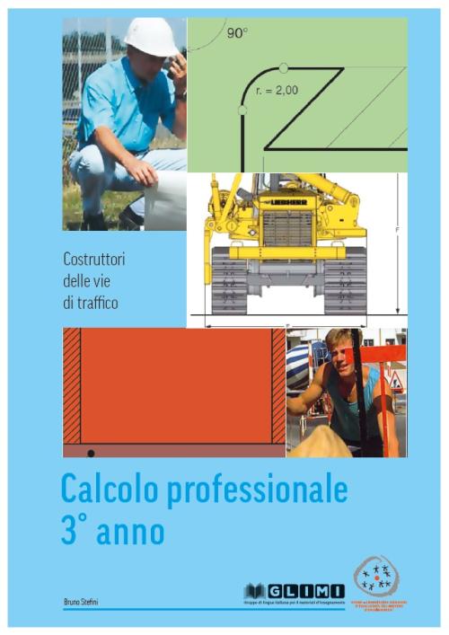 Costruttori vie di traffico - Calcolo professionale 3. anno