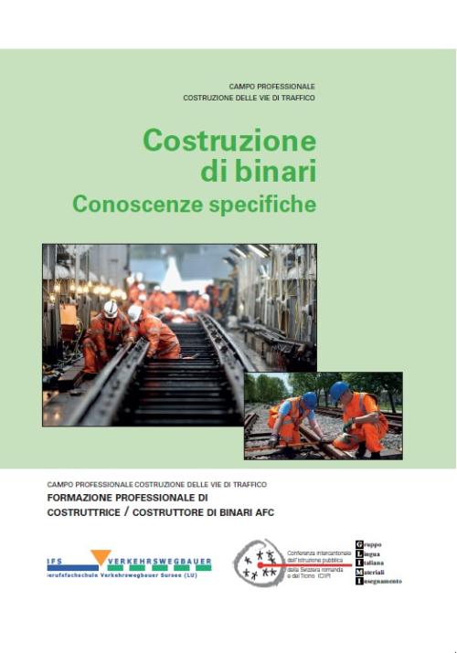 Vie di traffico - Costruzioni di binari (moduli 11-14)