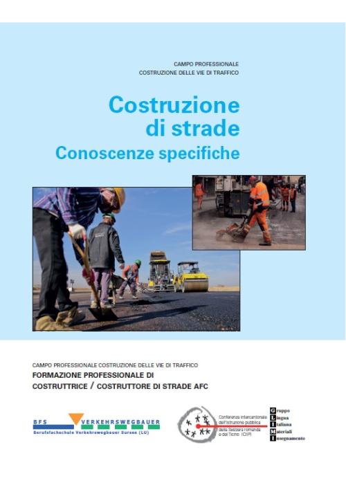 Vie di traffico - Costruzioni di strade (moduli 51-55)