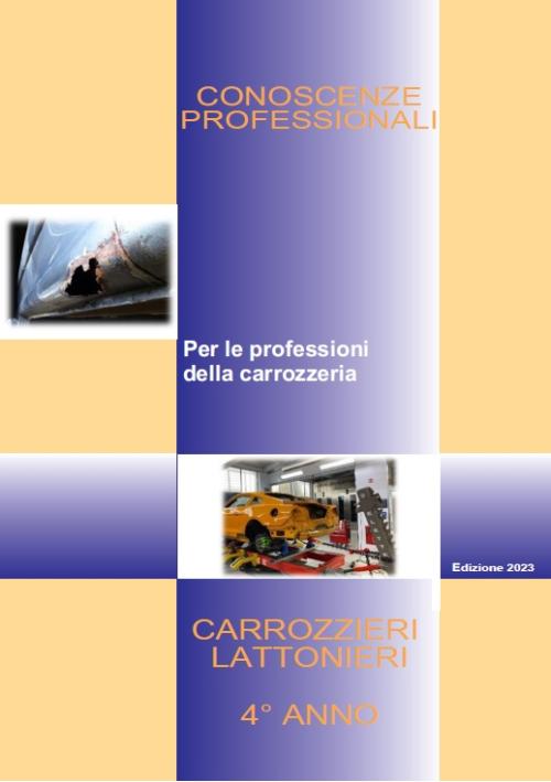 Carrozzieri - Lattonieri - Situazioni problema - 4° anno