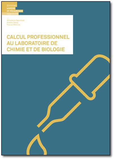 Calcul professionnel au laboratoire de chimie et de biologie