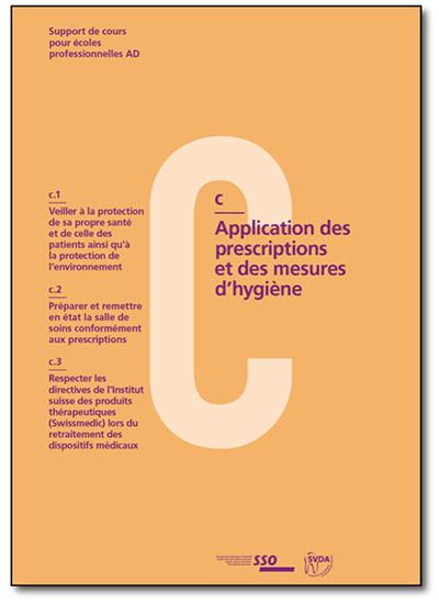 Support de cours c.1-c.2-c.3 « Application des prescriptions et des mesures d’hygiène »
