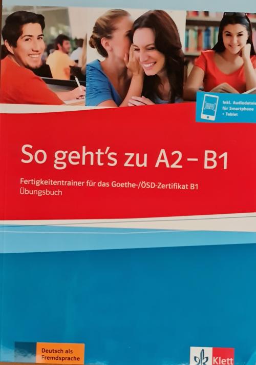 So geht's zu A2-B1, Übungsbuch - Inkl. Audiodateien für Smartphone + Tablet