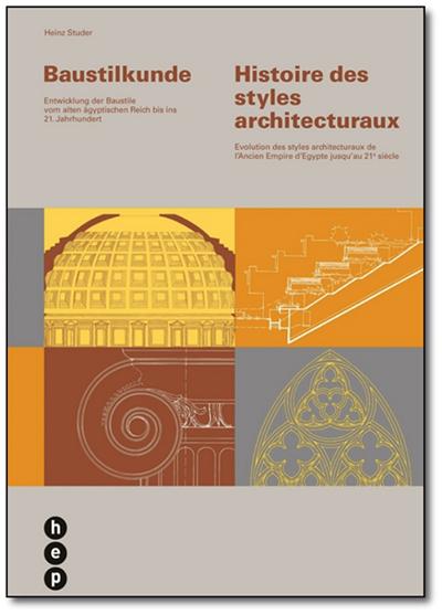 Baustilkunde - Histoire des styles architecturaux