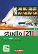 Studio 21 Das Deutschbuch B1 - Kurs- und Übungsbuch, Inkl. E-Book