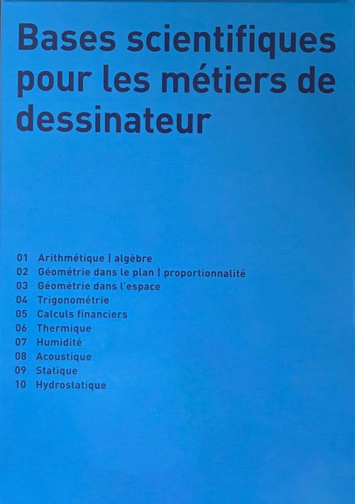 Bases scientifiques - Boîte 4 - Fascicules 1 à 10 - Papier + licence PDF