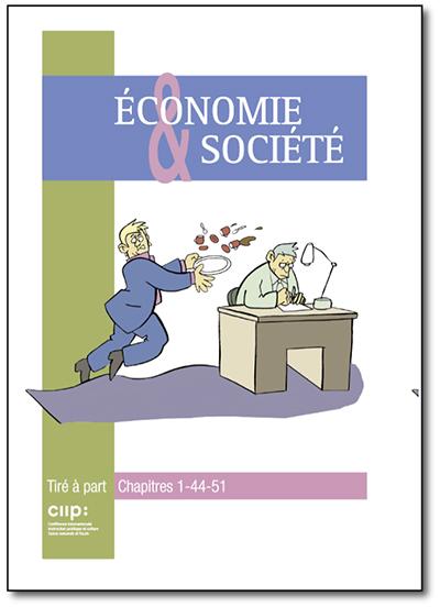 Economie & Société - Tiré à part - Chapitres 1, 44 et 51 - Edition 2024