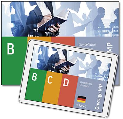 Compétences Commerce (B-C-D) - Maturité Professionnelle - Allemand - Volume 3