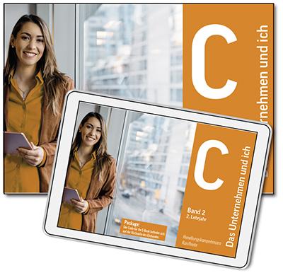Handlungskompetenzen Kaufleute (C) - Das Unternehmen und ich - Band 2 - 2. Jahr
