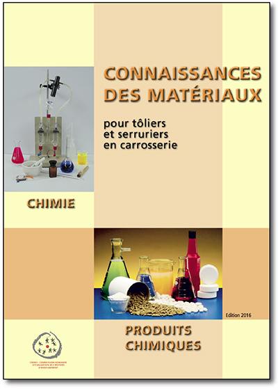 Connaissance des matériaux pour tôliers et serruriers en carrosserie - Chimie-Produits chimiques