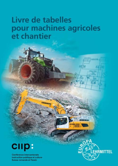 Livre de tabelles pour machines agricoles et chantier - 1re édition française