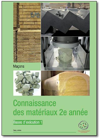 Maçons - Connaissance des matériaux - Base d'exécution 1 - 2e année