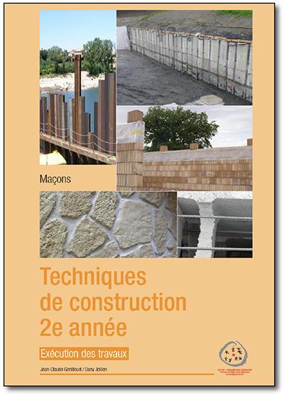 Maçons - Techniques de construction - Exécution des travaux - 2e année