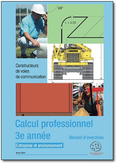 CVC - Calcul professionnel - 3e année - Entreprise et environnement