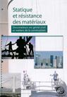 Statique et résistance des matériaux - Dessinateurs en génie civil et métiers de la construction