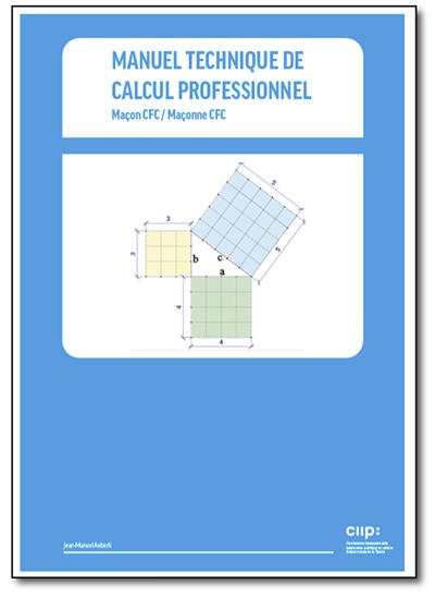 Compétences Maçon-Maçonne CFC - Manuel technique de calcul professionnel