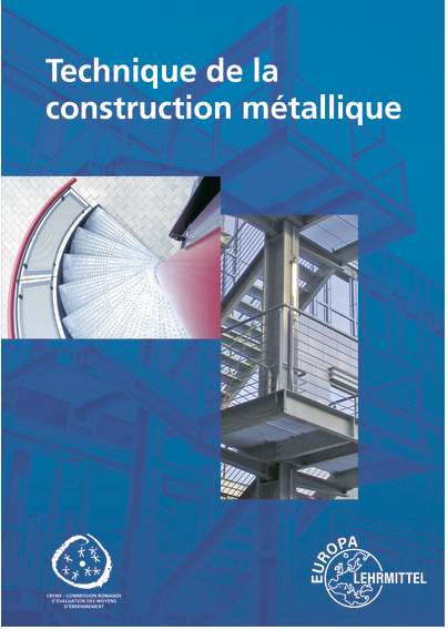 Technique de la construction métallique - 1re édition française