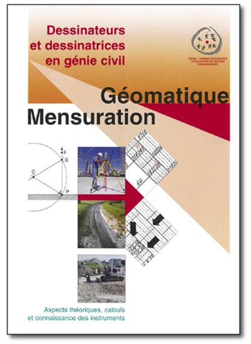 Mensuration - Géomatique pour dessinateur en génie civil