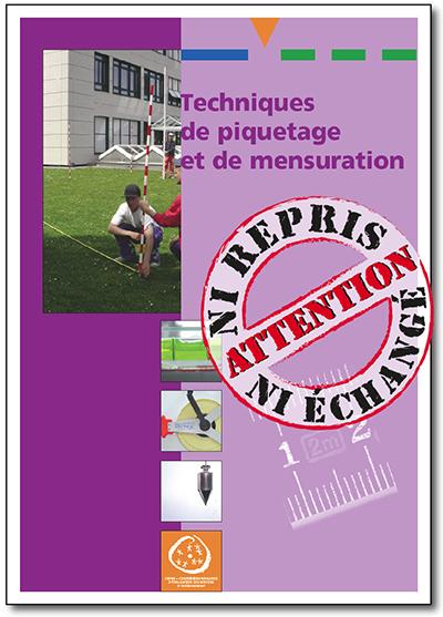 CVC - Techniques de piquetage et de mensuration - 1re année