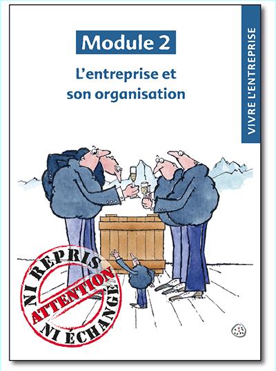Vivre l'entreprise - Module 2