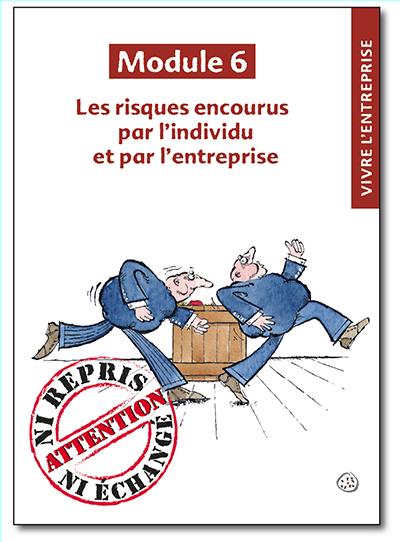 Vivre l'entreprise - Module 6