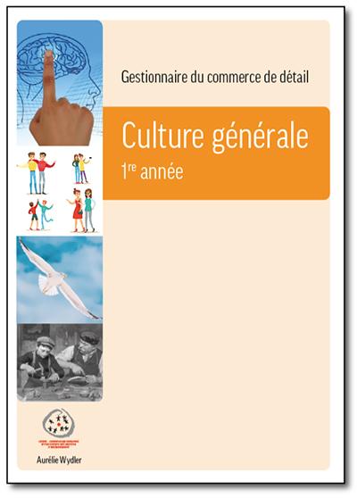 Gestionnaire du commerce de détail - Culture générale - 1re année