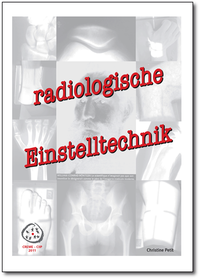 Radiologische Einstelltechnik