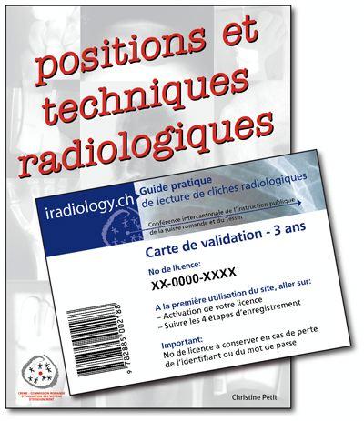 Positions et techniques radiologiques avec site iradiology.ch - Validité 3 ans