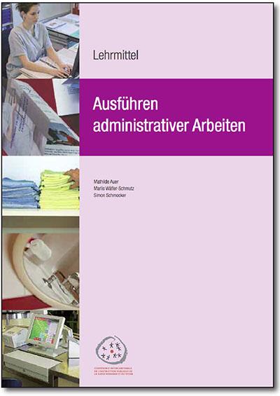 Ausführen administrativer Arbeit