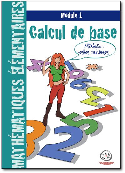 Mathématiques élémentaires - Module 1 - Calcul de base