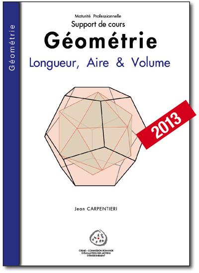 Géométrie - Longueur, Aire & Volume