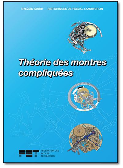 Théorie des montres compliquées (gros et bleu)