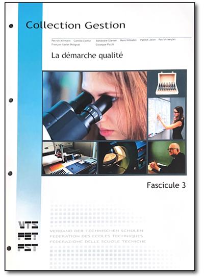 La démarche qualité - Fascicule 3