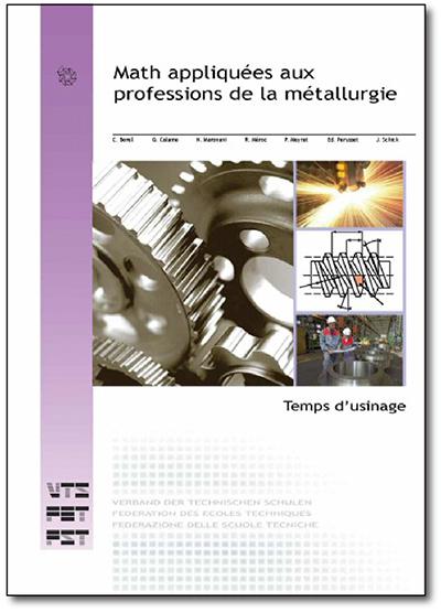 Math appliquées aux professions de la métallurgie - Fascicule 5 - Temps d'usinage