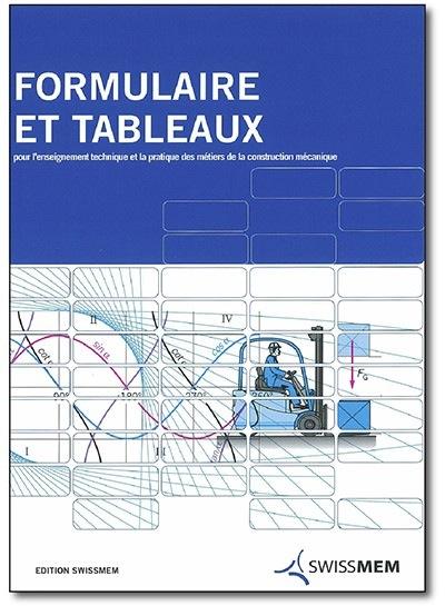 Formulaire et Tableaux - XXFT 1 f - 3e édition