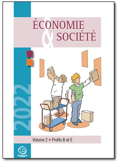 Économie & Société - Volume 2 - Profils B et E