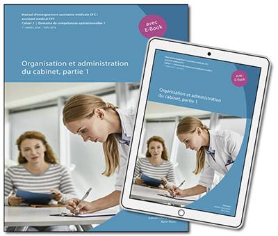 AM - Cahier 1 - Organisation et administration du cabinet - Partie 1