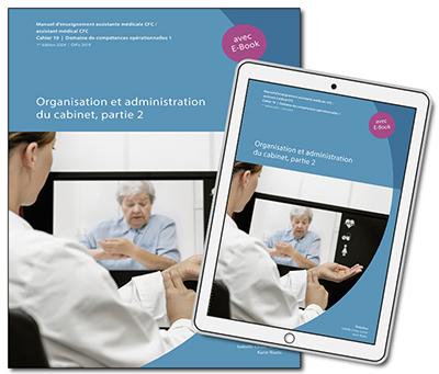 AM - Cahier 19 - Organisation et administration du cabinet - Partie 2
