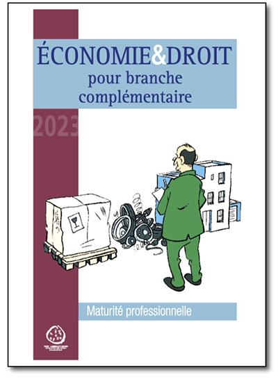 Économie & Droit pour branche complémentaire - Maturité professionnelle