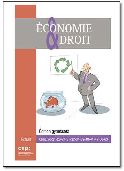 Économie & Droit - Édition Gymnases vaudois - Volume 2